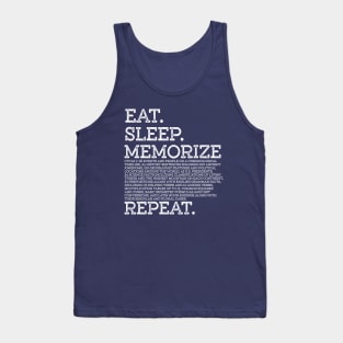 Cycle 1 Eat Sleep Memorize Repeat Memory Master Tank Top